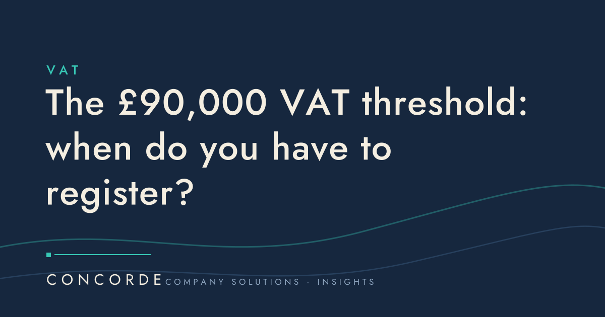 The £90,000 VAT threshold: when do you have to register?