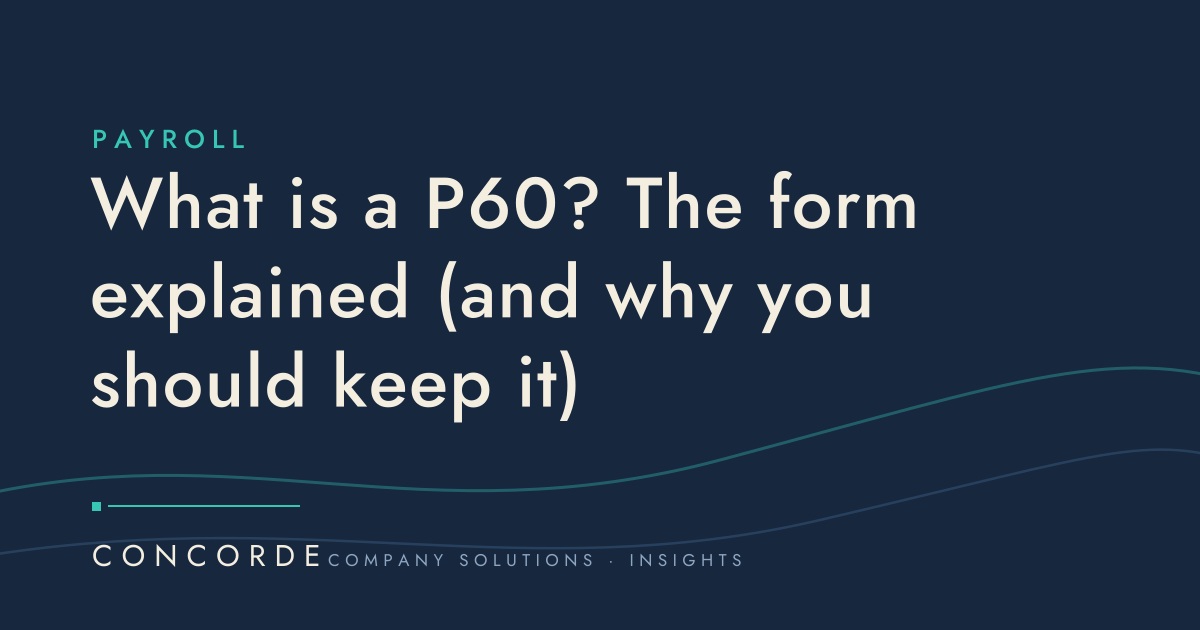What is a P60? The form explained (and why you should keep it)